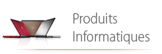 Produits Informatiques